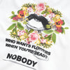 Nobody T-Shirt